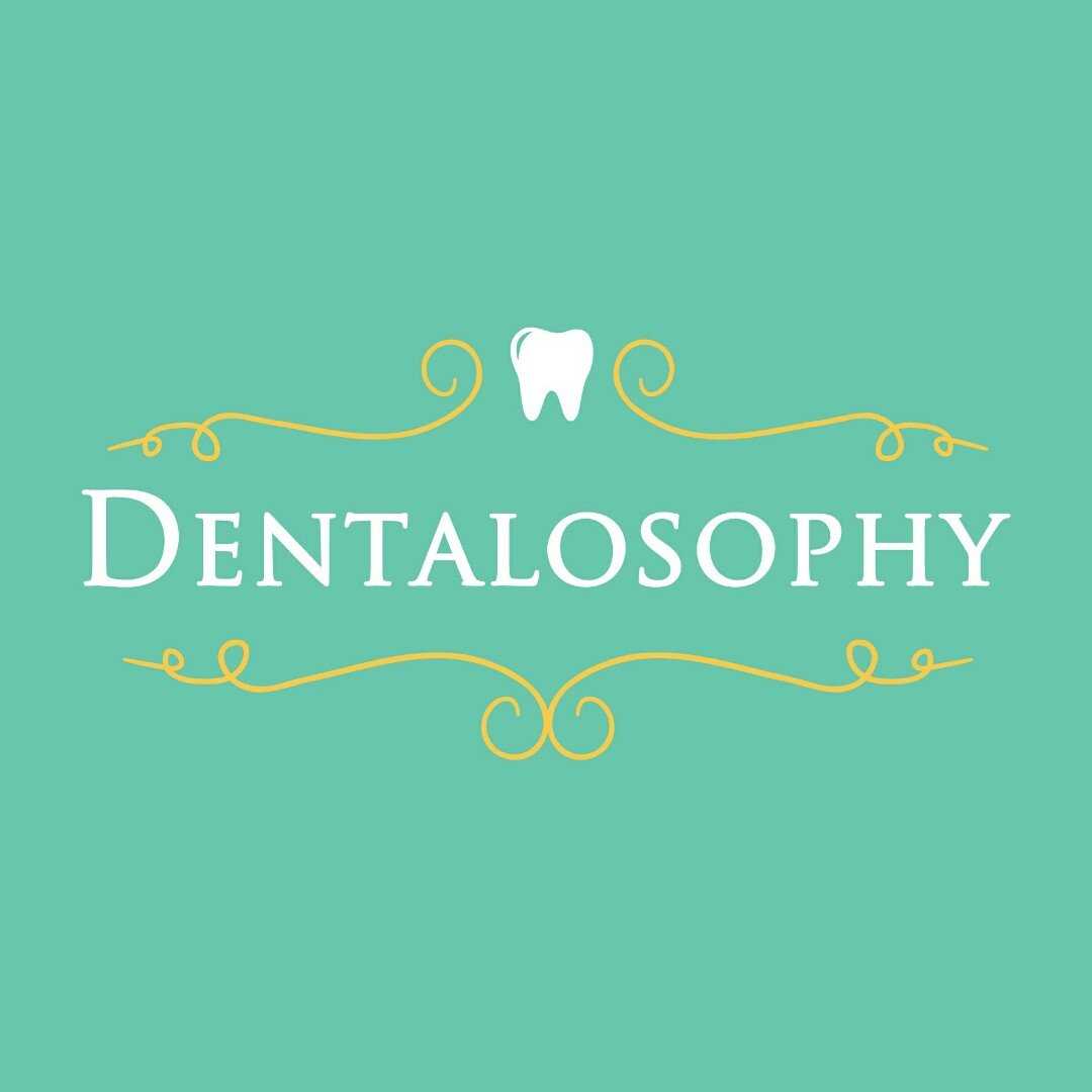 Dentalosophy