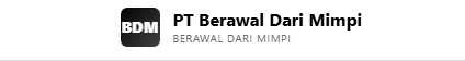 PT Berawal Dari Mimpi