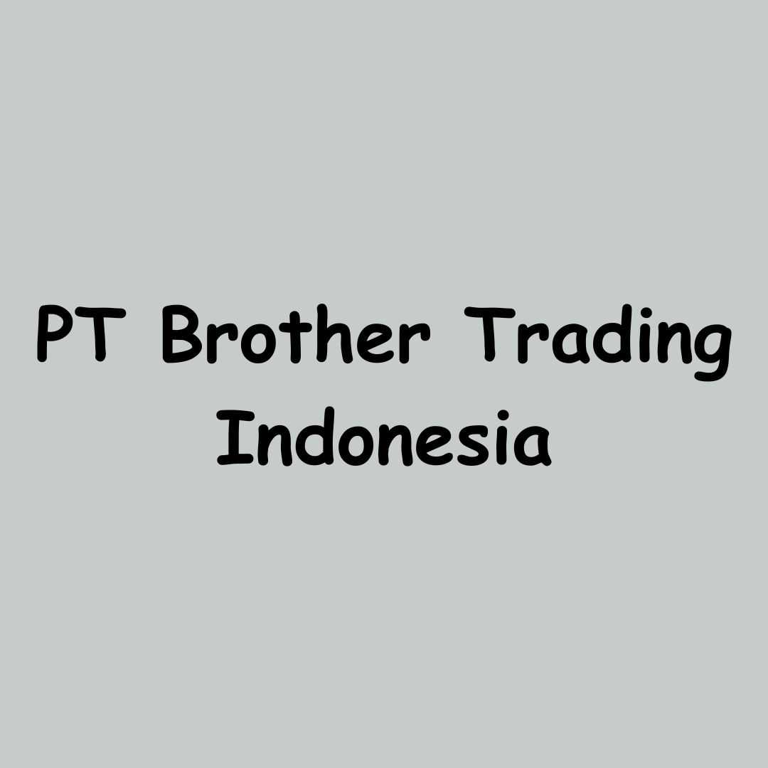 PT BROTHER TRADING INDONESIA