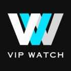 VIP WATCH